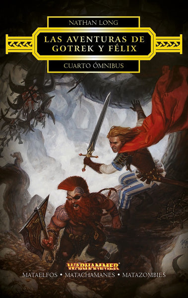 GOTREK Y FÉLIX. CUARTO ÓMNIBUS 4 .. | NATHAN  LONG