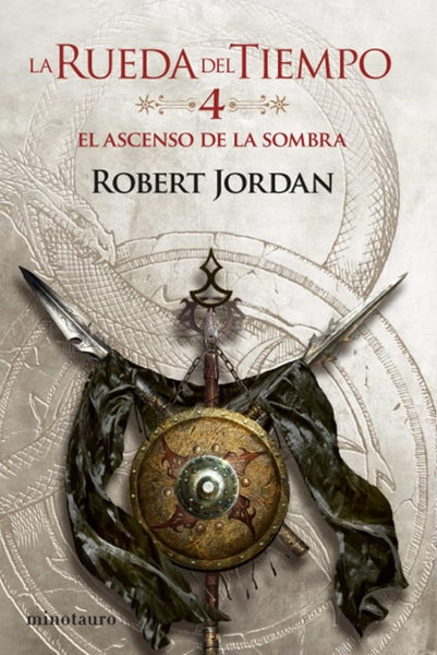 EL ASCENSO DE LA SOMBRA (LA RUEDA DEL TIEMPO Nº 04)  | Robert  Jordan