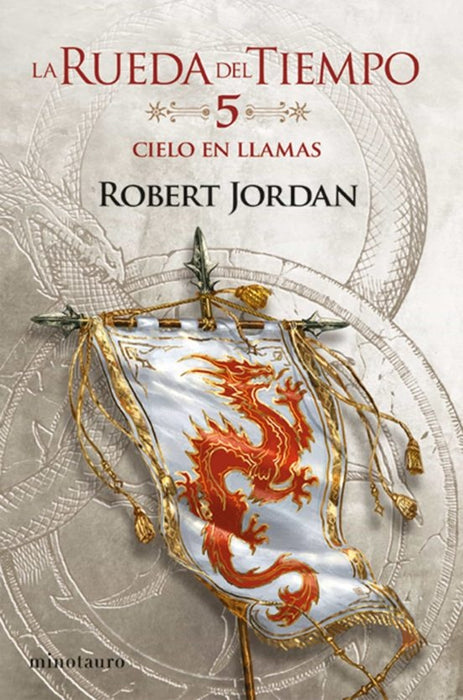 CIELO EN LLAMAS (LA RUEDA DEL TIEMPO Nº 5).. | Robert  Jordan