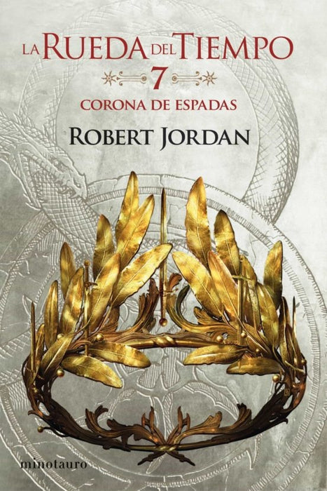 LA CORONA DE ESPADAS Nº 07/14  | Robert  Jordan