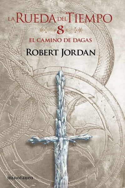 EL CAMINO DE DAGAS Nº 08/14  | Robert  Jordan