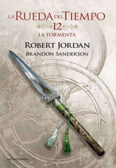 LA RUEDA DEL TIEMPO 12 LA TORMENTA* | Robert  Jordan