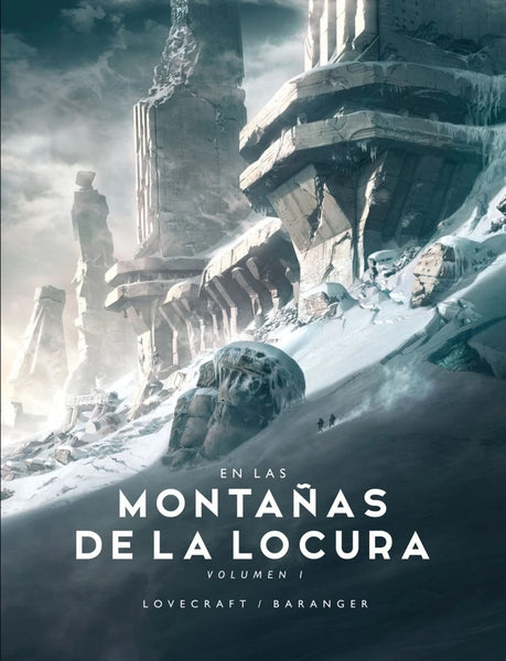 EN LAS MONTAÑAS DE LA LOCURA* | H. P. Lovecraft