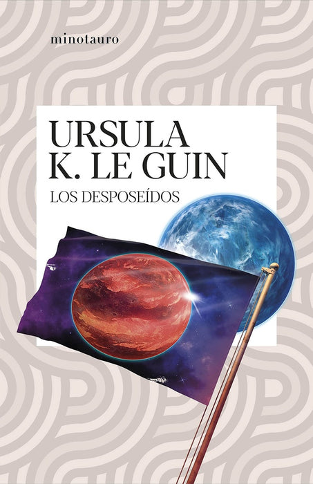 LOS DESPOSEIDOS .. | Ursula K. Le Guin