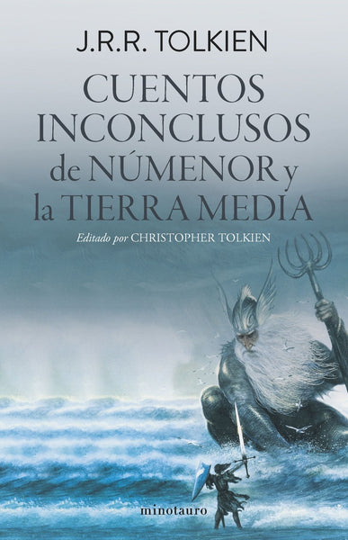 CUENTOS INCONCLUSOS (EDICIÓN REVISADA).. | John Ronald Reuen Tolkien