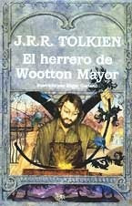 EL HERRERO DE WOOTTON MAYOR | JRR Tolkien