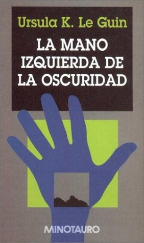 La Mano Izquierda de La Oscuridad (Spanish Edition) | UrsulaK.Le Guin