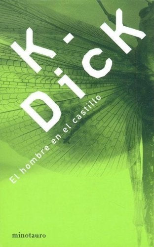 El hombre en el castillo | Dick-Figueroa