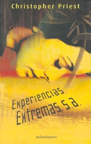 Experiencias Extremas, S. A. | Christopher Priest