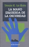 La mano izquierda de la oscuridad | Le Guin-Abelenda