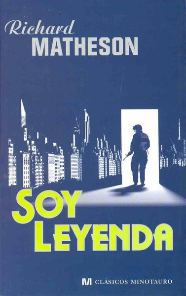 Soy leyenda | Richard Matheson