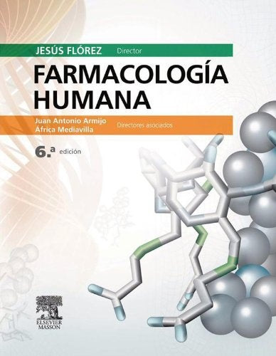 FARMACOLOGIA HUMANA  | JESUS  FLOREZ