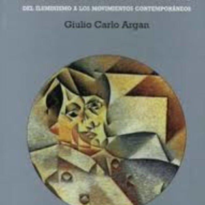 EL ARTE MODERNO | Giulio Carlo Argan