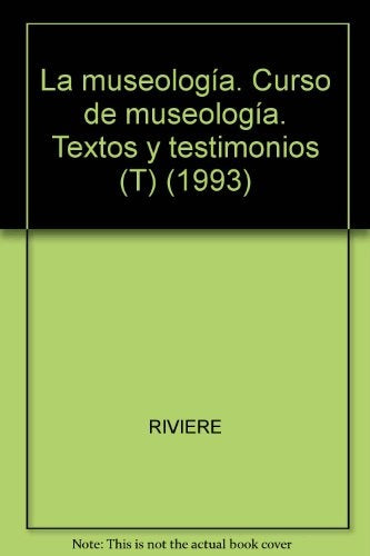 La museología | Rivière-Rodríguez Casal