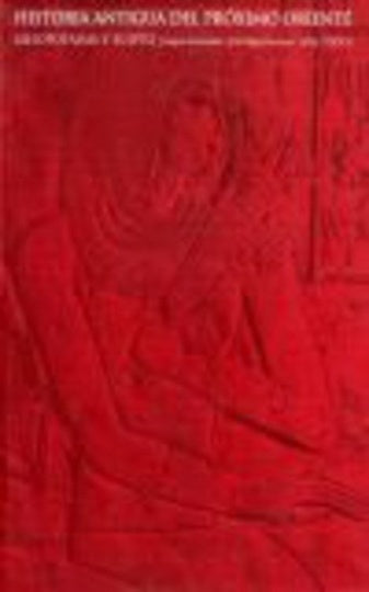 HISTORIA ANTIGUA DEL PROXIMO ORIENTE: MESOPOTAMIA Y EGIPTO.. | Sanmartín Ascaso-Serrano Delgado