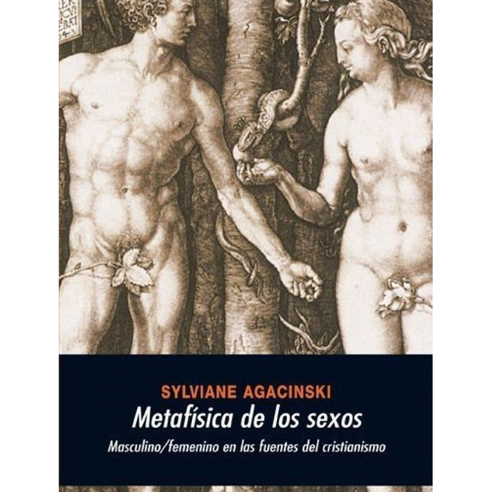 Metafísica de los sexos | Sylviane Agacinski