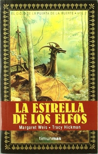 LA ESTRELLA DE LOS ELFOS  | Weis, Weis