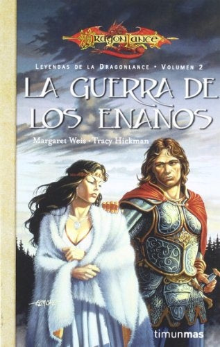 LA GUERRA DE LOS ENANOS.. | Hickman, Weis