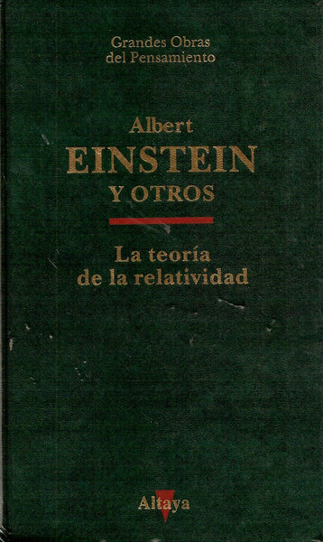 LA TEORÍA DE LA RELATIVIDAD.. | Albert Einstein