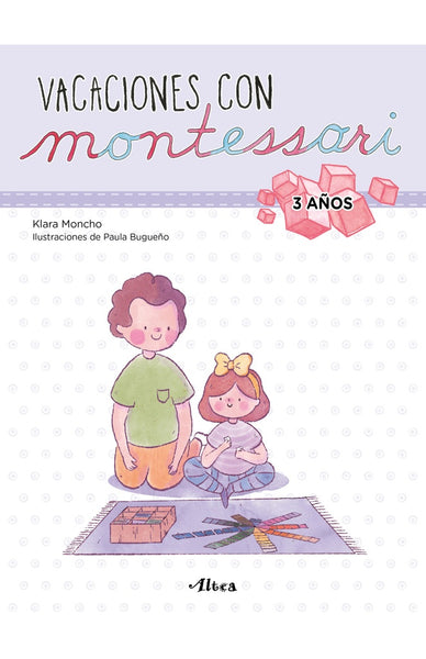 VACACIONES CON MONTESSORI - 3 AÑOS*.. | KLARA MONCHO