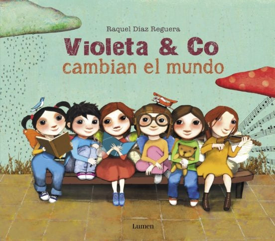 Violeta y Co cambian el mundo | Raquel  Díaz Reguera