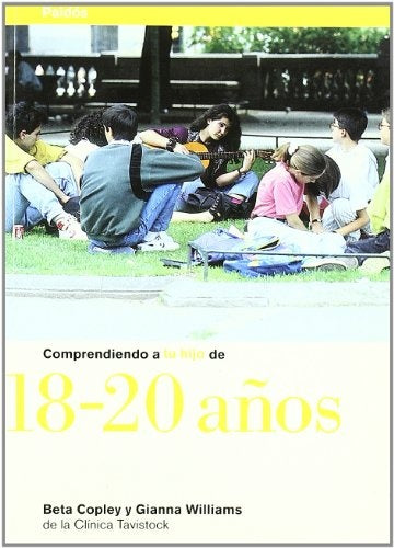 Comprendiendo a tu hijo de 18-20 años | Beta Copley