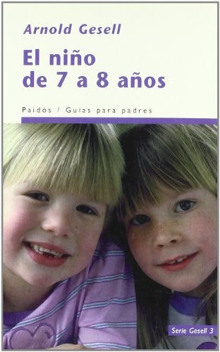 EL NIÑO DE 7 A 8 AÑOS.. | Arnold Gesell