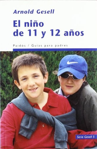 EL NIÑO DE 11 Y 12 AÑOS.. | Arnold Gesell