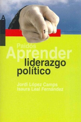 APRENDER LIDERAZGO POLITICO | JORDI LOPEZ CAMPS