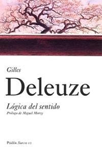 LOGICA DEL SENTIDO.. | Gilles Deleuze