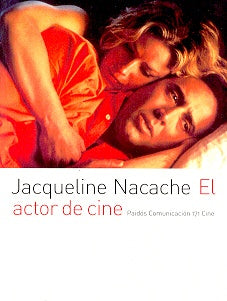 EL ACTOR DE CINE.. | Jacqueline Nacache