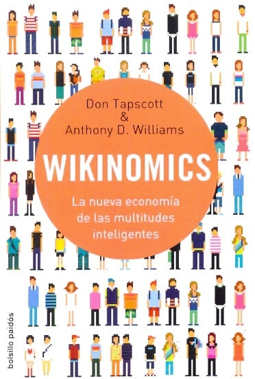 WIKINOMIKS (Spanish Edition) | TAPSCOTT DON