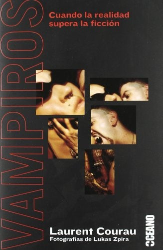 Vampiros. Cuando la realidad supera la ficción