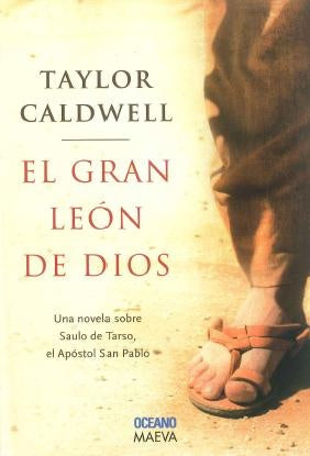 EL GRAN LEÓN DE DIOS.. | Taylor Caldwell