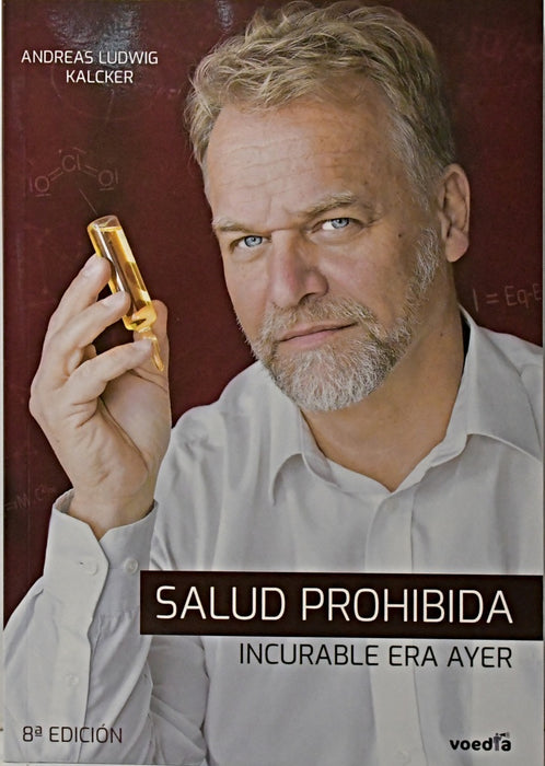 SALUD PROHIBIDA  | Andreas Ludwig Kalcker