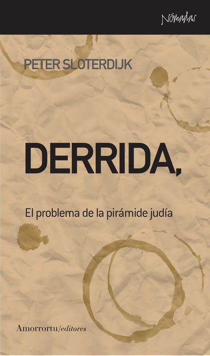 DERRIDA, UN EGIPCIO | Peter Sloterdijk