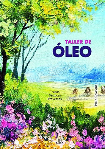 TALLER DE OLEO.. | PABLO COMESAÑA