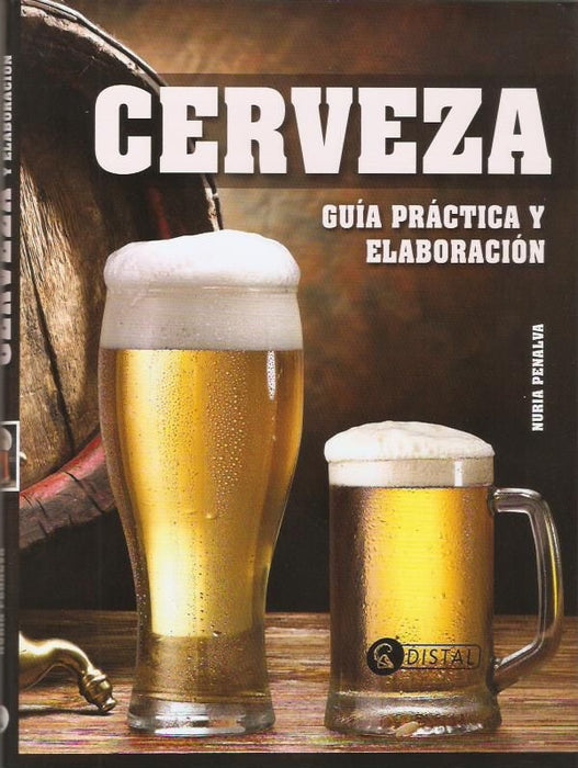 CERVEZA, GUIA PRACTICA Y ELABORACION*.. | NURIA PENALVA