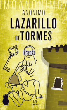 LAZARILLO DE TORMES.. | Anónimo