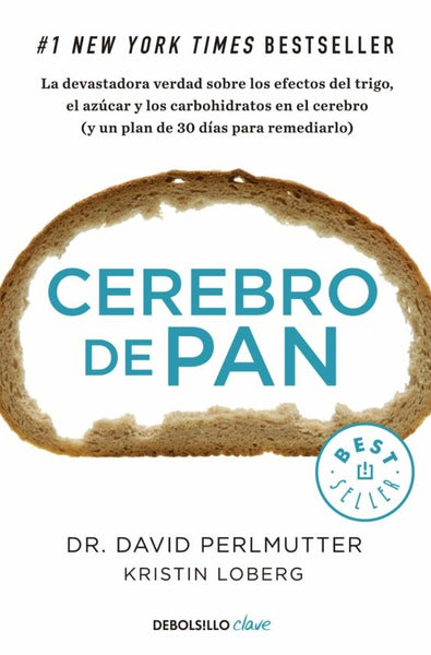 CEREBRO DE PAN-.. | David Perlmutter