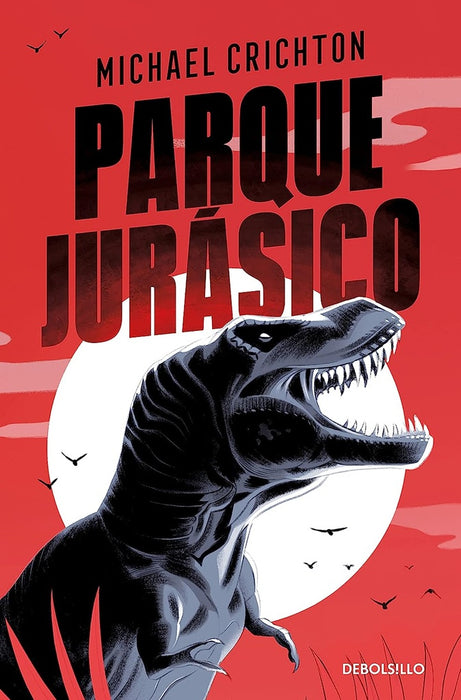 PARQUE JURASICO I)... | Michael Crichton