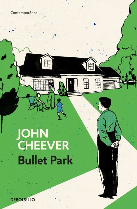 BULLET PARK | John Cheever