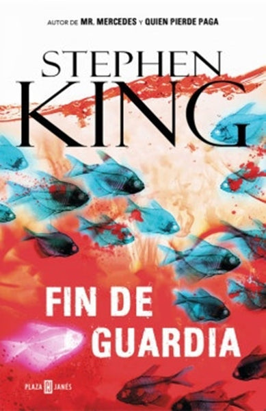 FIN DE  GUARDIA.. | Stephen King