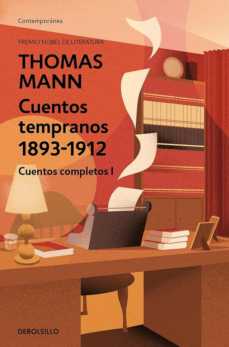 CUENTOS TEMPRANOS 1893 - 1912* | THOMAS MANN