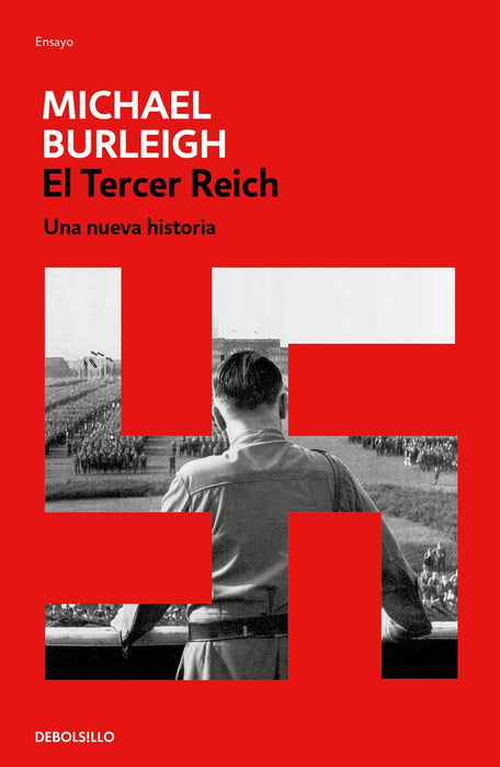 EL TERCER REICH..* | Michael Burleigh