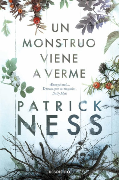 UN MONSTRUO VIENE A VERME*.. | PATRICK NESS