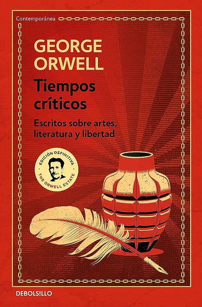 TIEMPOS CRITICOS..* | George Orwell