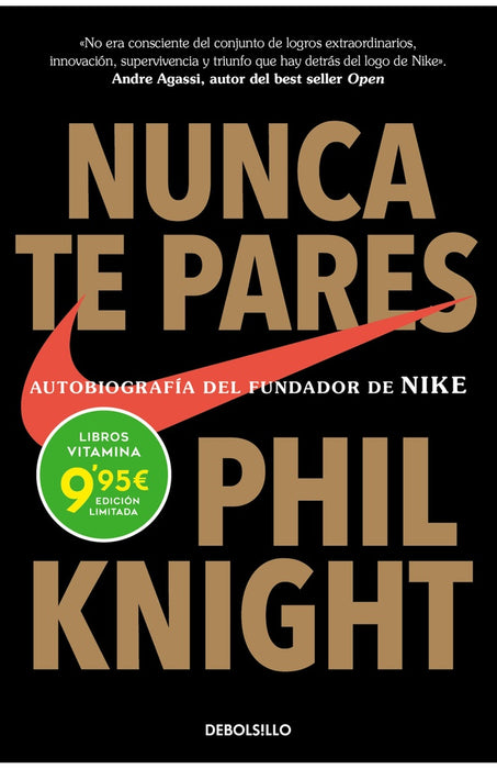 NUNCA TE PARES.. | Phil Knight