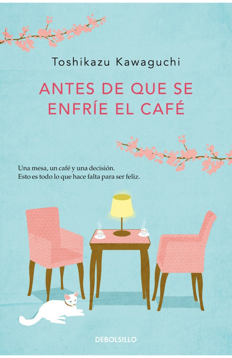 ANTES DE QUE SE ENFRIE EL CAFE.. | Toshikazu kawaguchi