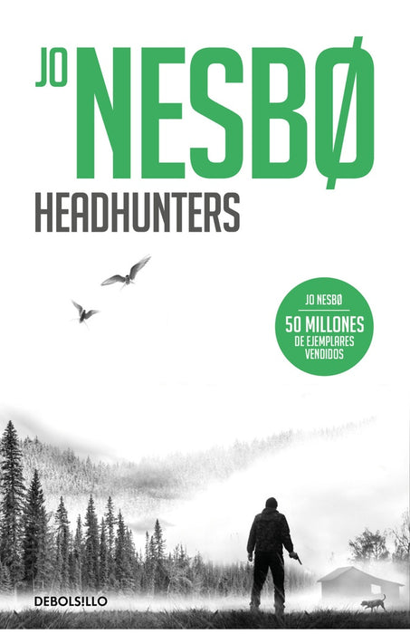 HEADHUNTERS.. | Jo Nesbo